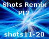 Shots Remix VB PT2