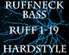 Ruffneck Bass