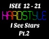 I See Stars Hardstyle .2
