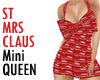 ST MRS CLAUS QUEEN MINI