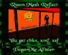 Room Mesh Reflect