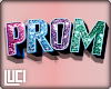 !L! Prom Sign