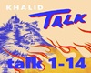 Khalid - Talk