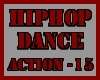 HIP HOP DANCE ACTION ~15