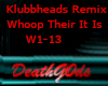 Whoop Their It Is