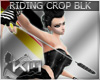 +KM+ Riding Crop Blk/Si
