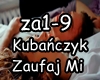 Kubanczyk - Zaufaj