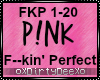 P!nk: F--kin' Perfect