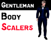 Tallest Gentleman Scaler