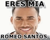 ERES MIA Romeo Santos
