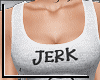 Jerk Tank Top