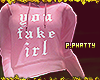 ღ you fake irl | pink