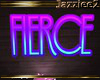 J2 Fierce Neon Sign
