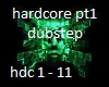 hardcore dubstep pt1