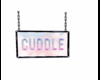 Hanging Cuddle Sign