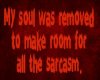 Soul & Sarcasm