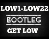 Bootleg Get Low The Crew