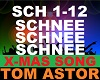 Tom Astor -Schnee Schnee