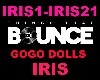 Bounce Iris GoGo Dolls