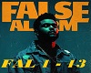 False Alarm*The Weeknd