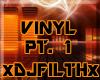 [F] Vinylicious Pt.1