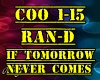 Ran-D if tomorrow