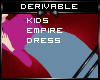 Kids Empire Dress +BS