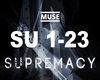Supremacy-Muse HQ re-cut