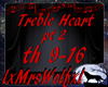 Treble Heart pt 2