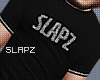 !!S SL4PZ Shirt