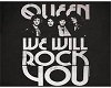 QUEEN-WE WILL ROCK YOU