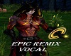 Epic Vocal Pt1