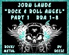 Rock & Roll Angel Part 1