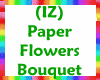 (IZ) Paper Bouquet