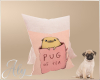 Pugs Life Pillows