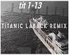 Titanic Laback Remix