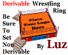 Wrestling Ring Derivable