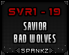 Savior - Bad Wolves