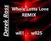 Lotta Love - REMIX