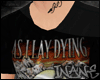 i! As I Lay Dying 3 [M]