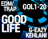 Trap - Good Life