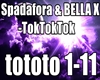 BELLA X - TokTokTok