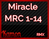 MK| Miracle Remix