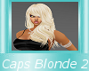 Caps Blonde 2