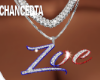 Custom - Zoe Chain