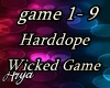 Harddope Wicked Game