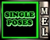 [MEL] Single Poses
