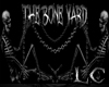 ~Le Club The Bone Yard G