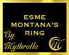 ESME MONTANA'S RING