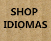 shop @idiomas too